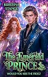 The Emerald Prince (The Enchanted Forest Saga, #3)