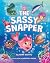 The Sassy Snapper