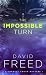 The Impossible Turn