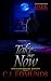 Take Me Now - 10th Anniversary Edition by C.J. Edmunds