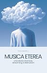 Musica Eterea: Una storia d’amore, streaming e distrazioni (Italian Edition) Musica Eterea: Una storia d’amore, streaming e distrazioni (Italian Edition)