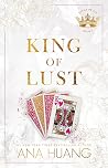 King of Lust by Ana Huang