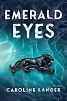 Emerald Eyes