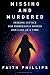 Missing and Murdered: Seeki...