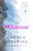 Whiteout: A Novel