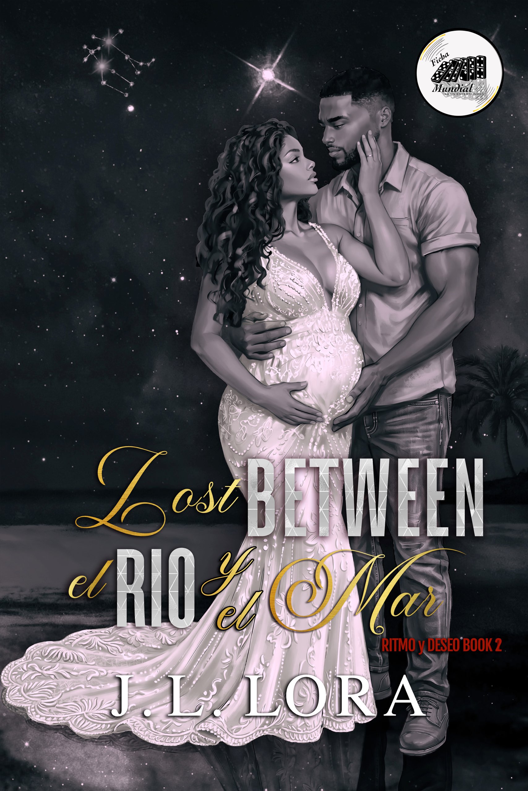 Read Lost Between El Rio Y El Mar (Ritmo y Deseo #2)