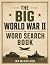 The Big World War 2 Word Se...