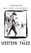 Western Tales- Volume 2