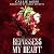 Repossess My Heart: A Dark ...
