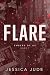 Flare (Embers of Us, #1)