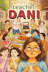 Teacher Dani