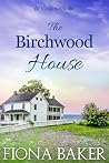 The Birchwood House