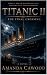 Titanic II by Amanda Cawood