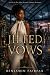 Jilted Vows: A Left-at-the-...