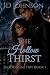 The Hollow Thirst