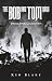 The Bob And Tom Saga by Ken Blake