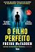 O Filho Perfeito