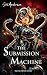 The Submission Machine