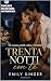 Trenta notti con te: Un rom...