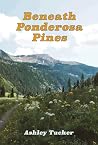 Beneath Ponderosa...