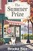 The Summer Prize: A Leafwood Falls Story