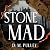 Stone Mad