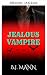 Vampiro geloso (Geloso e po...