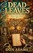 Dead Leaves: Wren Mallory G...