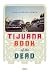 The Tijuana Book of the Dead