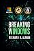 Breaking Windows: Obsessed ...