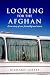 Looking for the Afghan: A t...