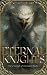 Eternal Knights: The Camelo...