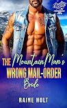 The Mountain Man’s Wrong Mail-Order Bride: A Aged Gap, OTT Protective, Mistaken Identity Story