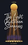 The Light Between...