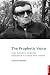The Prophetic Voice by Eamon Maher