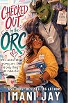Checked Out by the Orc