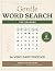 Gentle Word Search: The Sea...