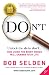 Don't: How using the right ...