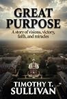 Great Purpose: A ...
