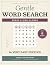 Gentle Word Search by Gentle Press