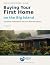 Buying Your First Home on t...