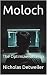 Moloch: The Optimization Trap