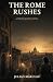 The Rome Rushes: A Verity A...