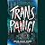 Trans Panic!