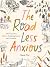 The Road Less Anxious: A Pi...