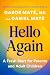 Hello Again: A Fresh Start ...