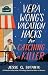 Vera Wong's Vacation Hacks ...