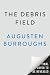 The Debris Field: A Novel