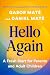 Hello Again: A Fresh Start ...