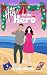 Hot For The Hero by Vicki Hilton